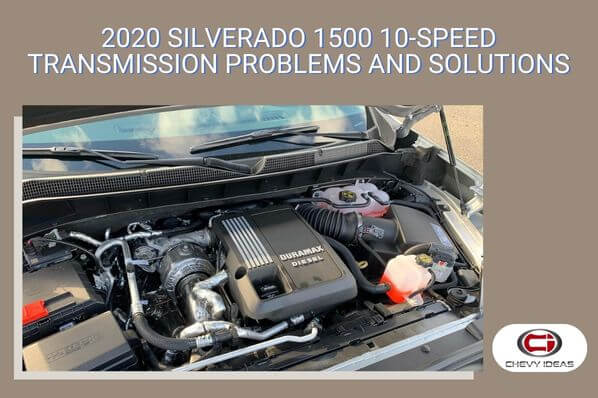 2020 silverado 1500 10-speed transmission problems
