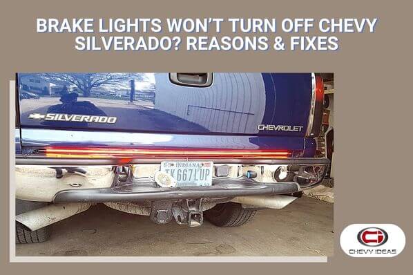 brake lights wont turn off chevy silverado