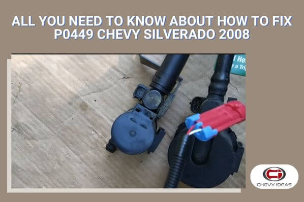 p0449 chevy silverado 2008