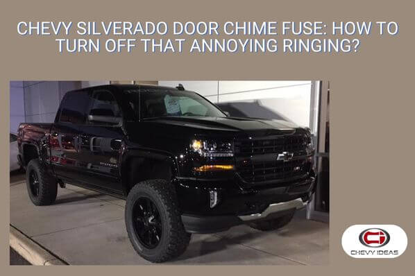 chevy silverado door chime fuse